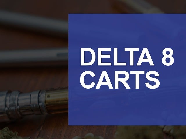 Best Delta 8 Carts for Euphoric & Sedative Effects