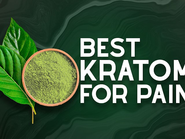 Best Kratom for Pain: Strongest Capsules, Shots, and Powders to Relieve Pain