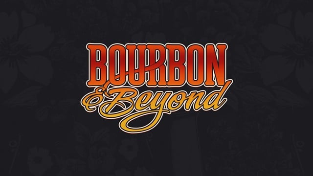 Bourbon & Beyond