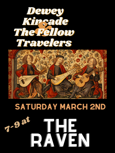 Dewey Kincade & The Fellow Travelers