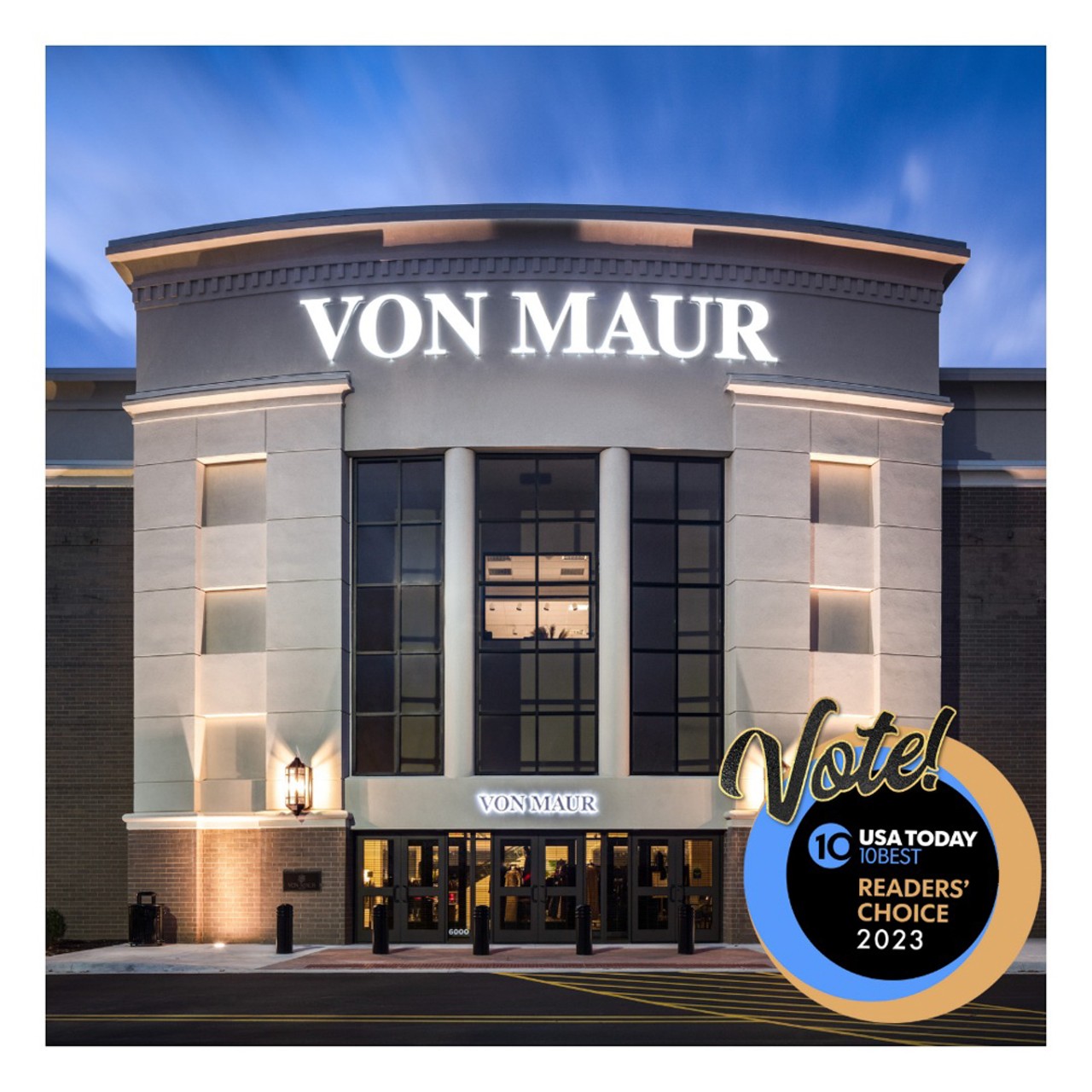  Von Maur 
7900 Shelbyville Rd. 
Nominated in the USA Today Reader&#146;s Choice Awards for Best Department Store. According to folks on Reddit, this tracks; the bathrooms are elite with tall doors that also reach the floor. UnbridledCarnage said, &#147;Von Maur is the BEST mall pooping experience. Always clean, never crowded, and the wood makes you feel special. Von Maur poops are 9.9/10.&#148; tacobelmont said, &#147;You gotta go when the pianist is playing too. An elegant experience.&#148;