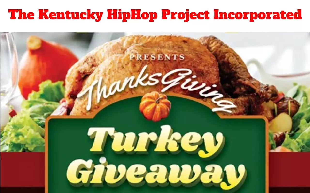 The Kentucky Hip Hop Project Incorporated Annual Turkey Drive